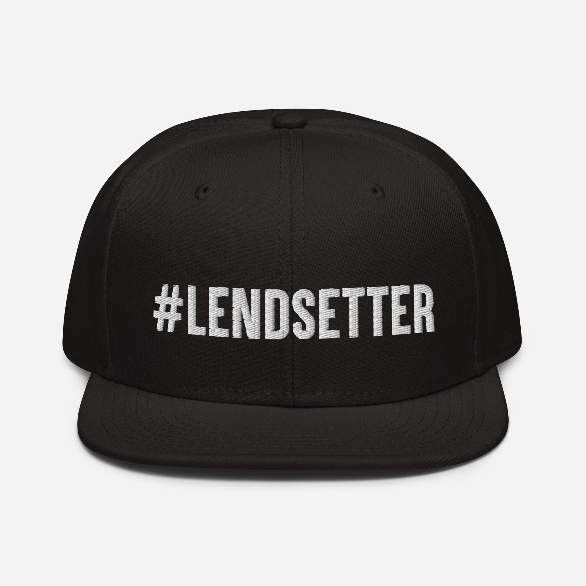 #LENDSETTER Snapback Hat