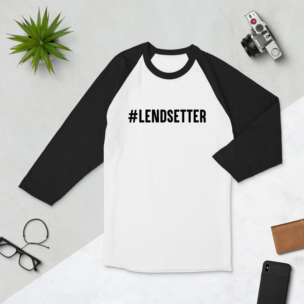 #LENDSETTER 3/4 Sleeve Raglan Shirt