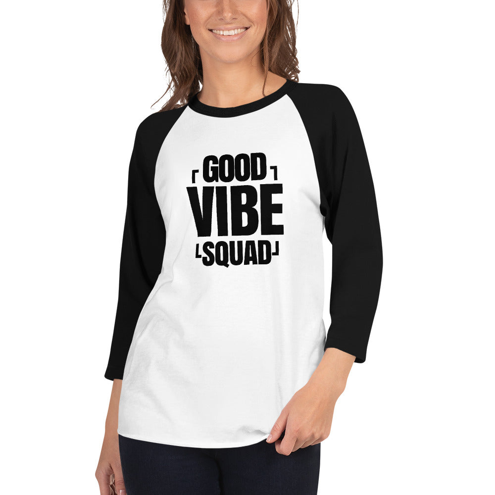 Good Vibe Squad 3/4 Sleeve Raglan Shirt