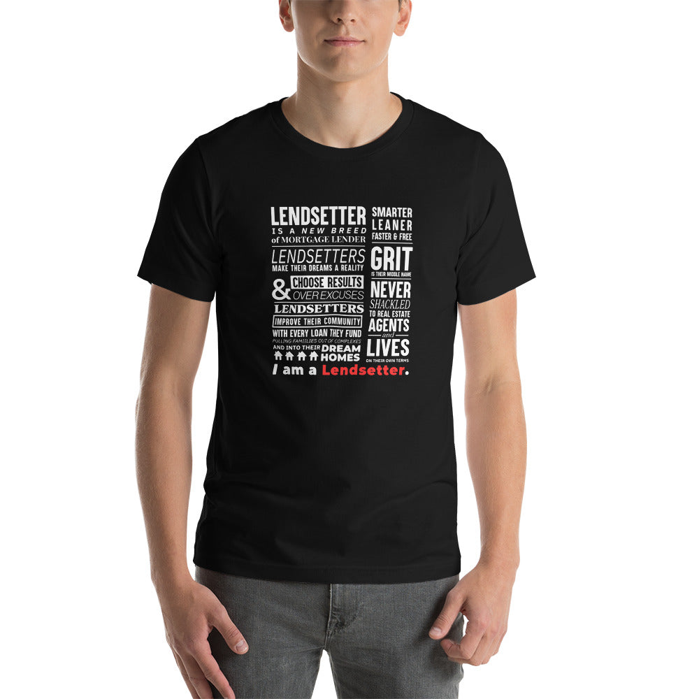 I am a Lendsetter Unisex t-shirt